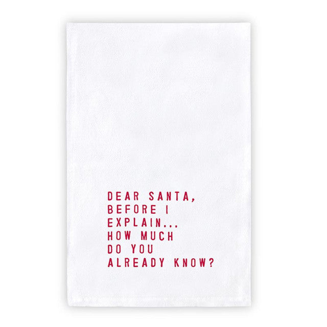 Face to Face Thirsty Boy Towel - Dear Santa How Much Do You Already Know