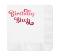 Paper Cocktail Napkin | Birthday Bitch