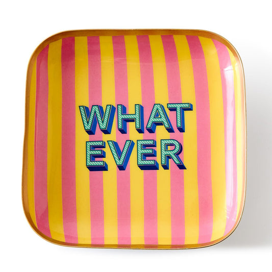 Two's Company Metal Trinket Trays with Sayings Whatever