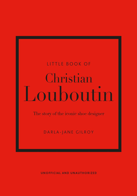 Little Book of Christian Louboutin