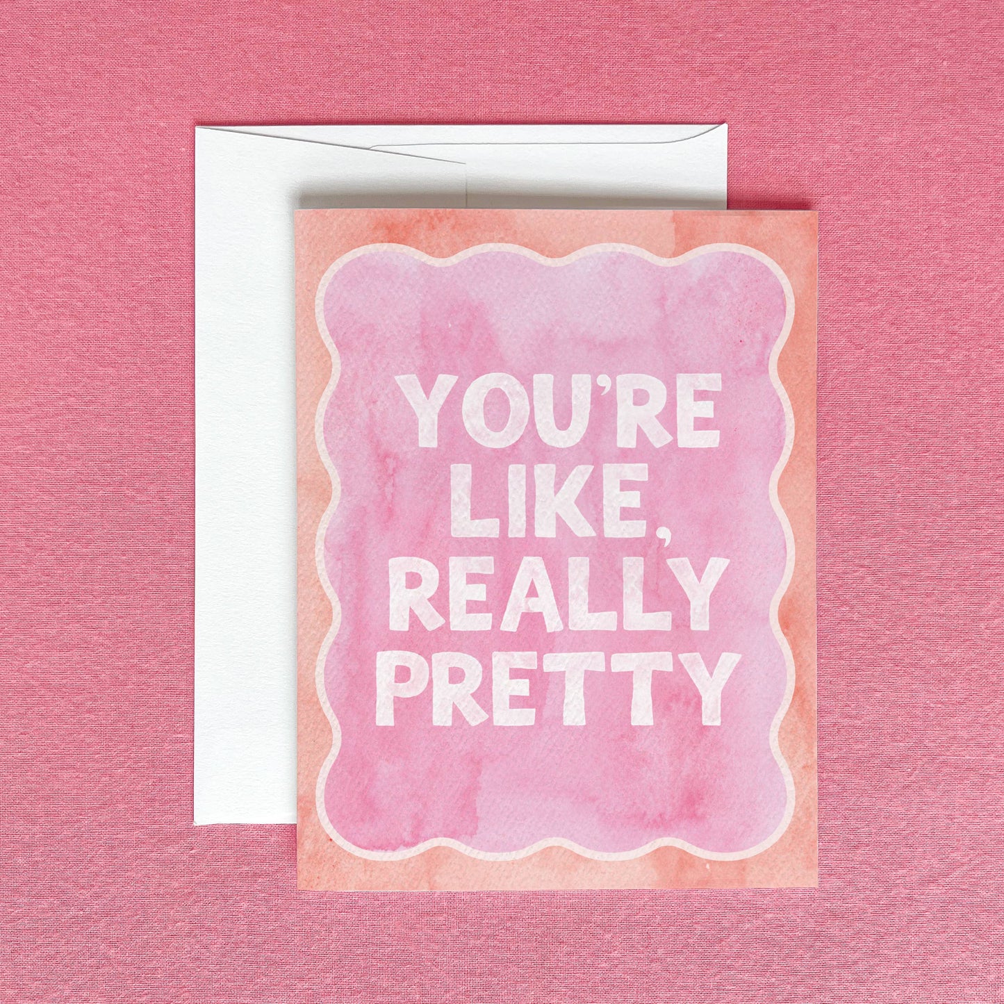 Gert & Co You're Like Really Pretty Greeting Card | Friendship