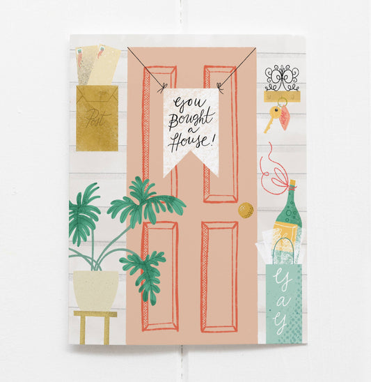 You Bought A House! Greeting Card