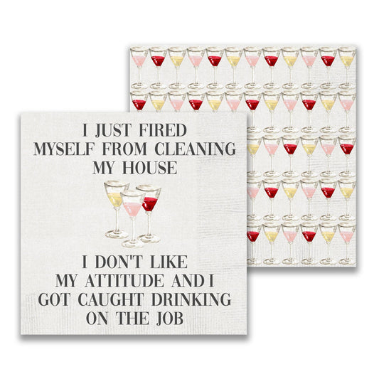 I Just Fired Myself Cocktail Napkin