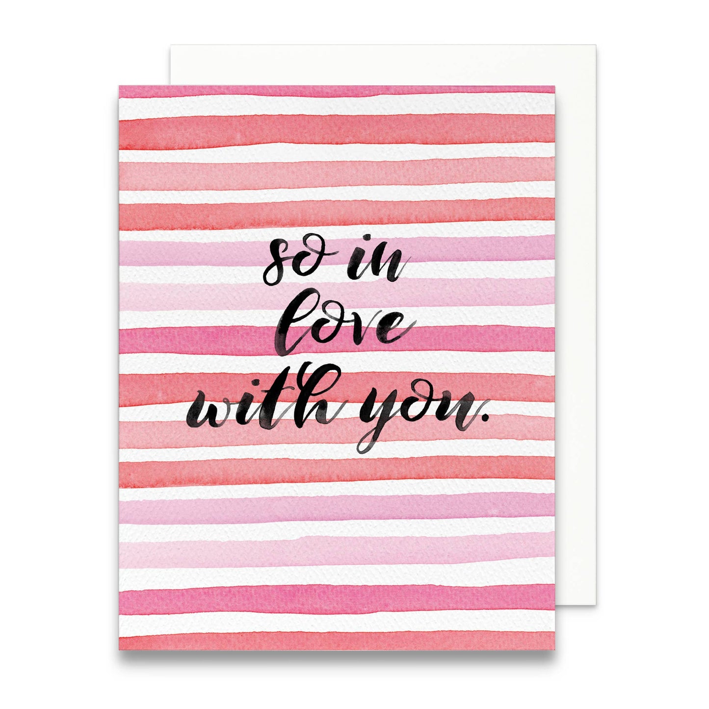 So In Love With You Greeting Card