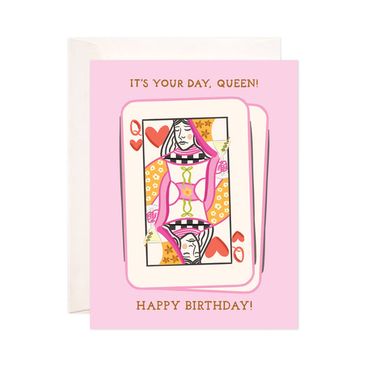 Your Day Queen Greeting Card