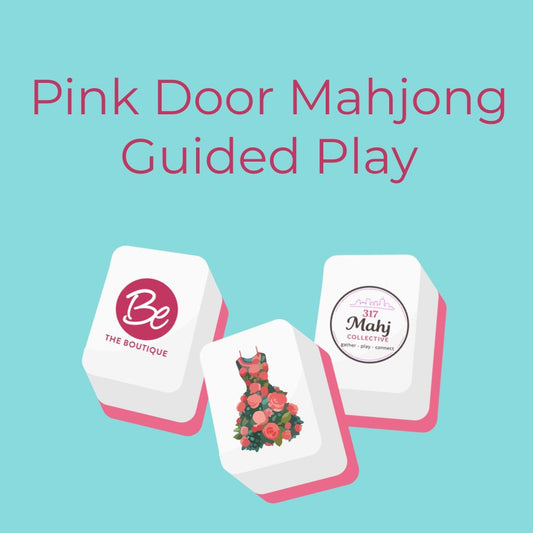 Pink Door Mahjong Guided Play