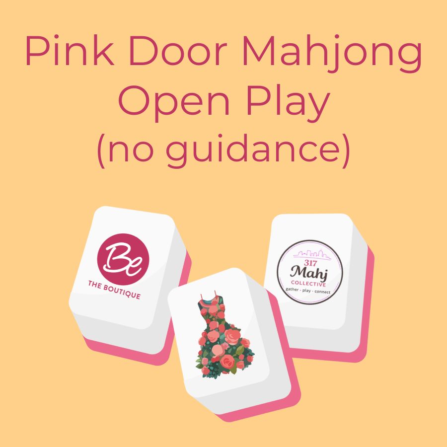 Pink Door Mahjong Open Play